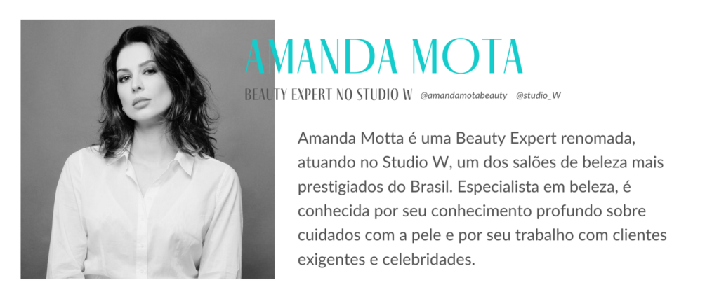 Skincare: Amanda Mota